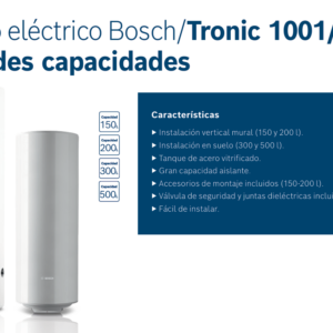 BOSCH Termo eléctrico Bosch / Tronic 2000 de 500 Litros (Grandes Capacidades)