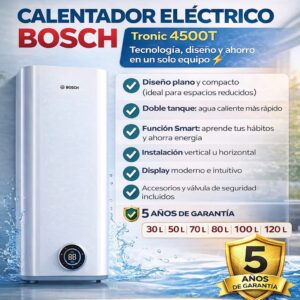 BOSCH TERMO ELÉCTRICO TRONIC 4501 T – PLANO REVERSIBLE, 120 LITROS